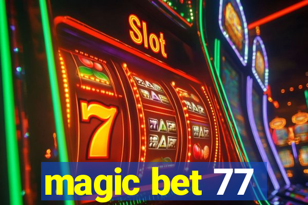 magic bet 77