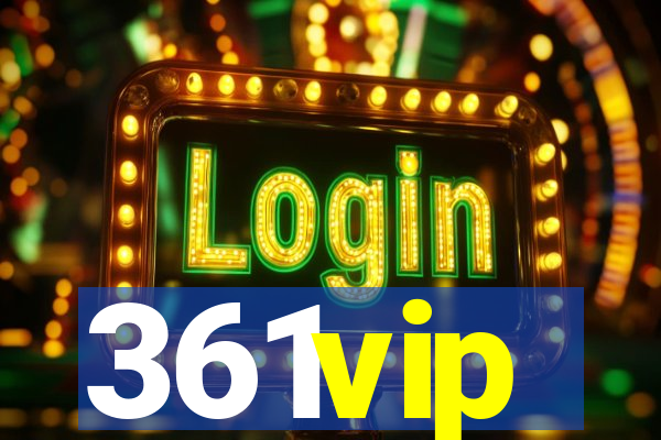 361vip