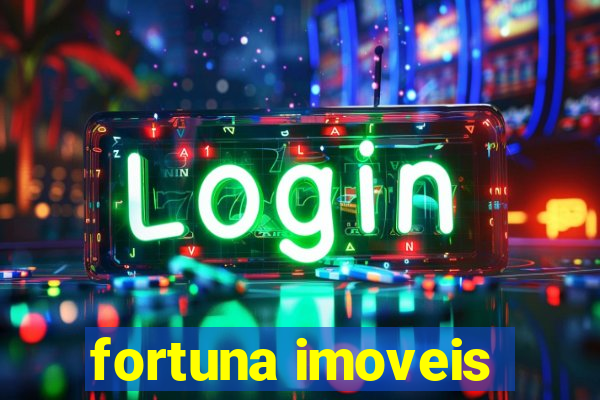 fortuna imoveis