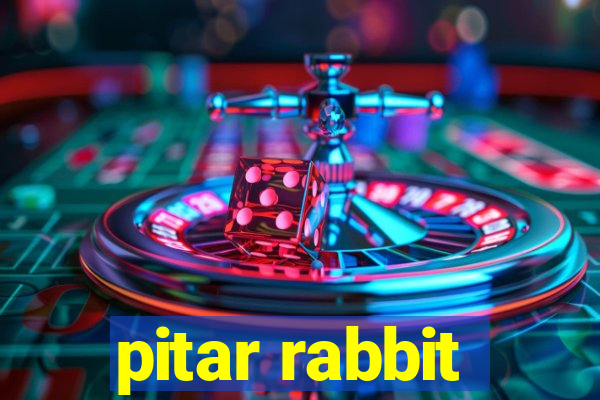 pitar rabbit