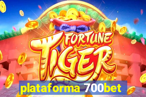 plataforma 700bet