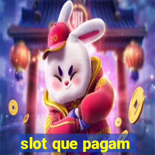 slot que pagam