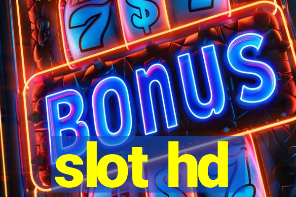 slot hd