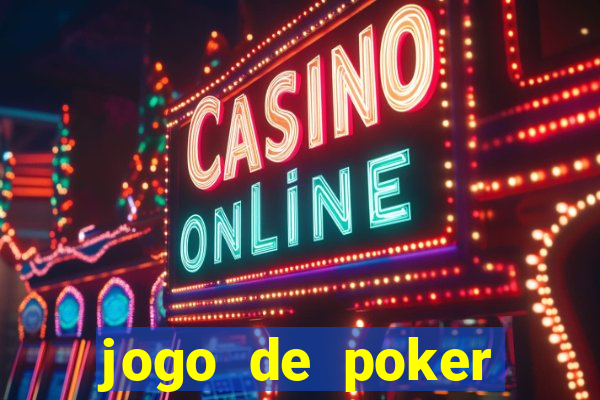 jogo de poker dinheiro real