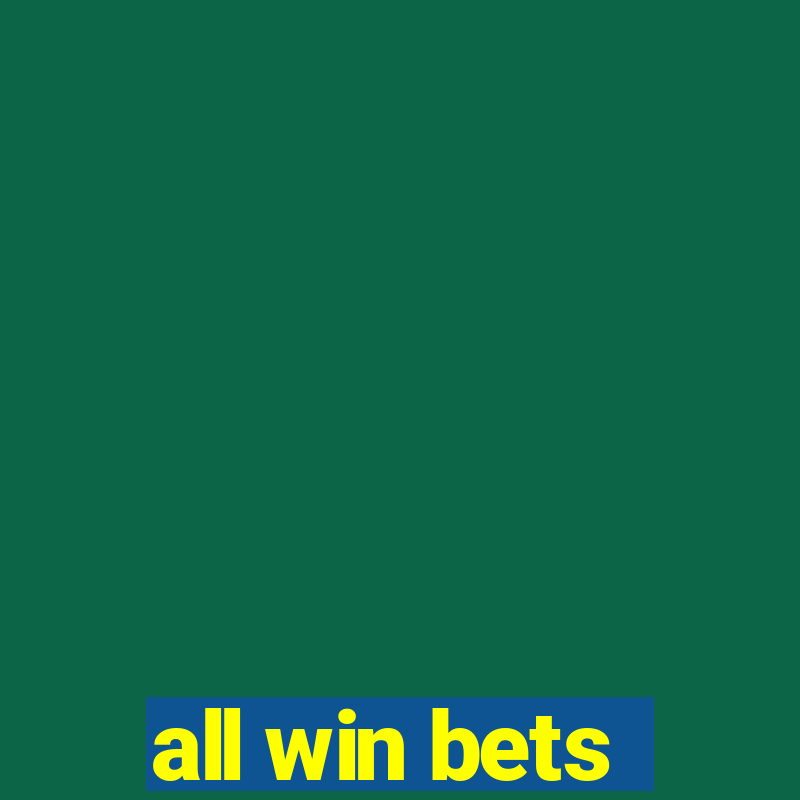 all win bets