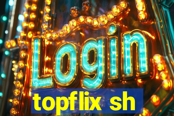 topflix sh