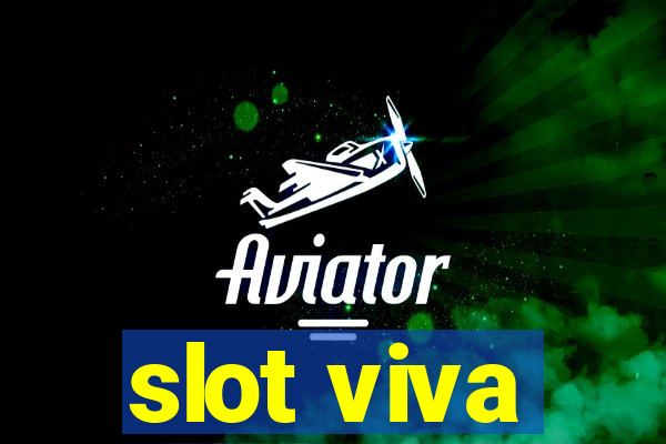 slot viva