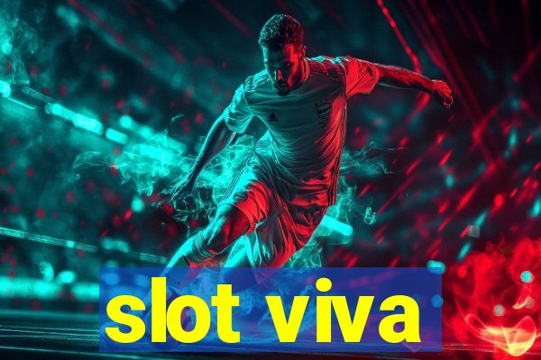 slot viva