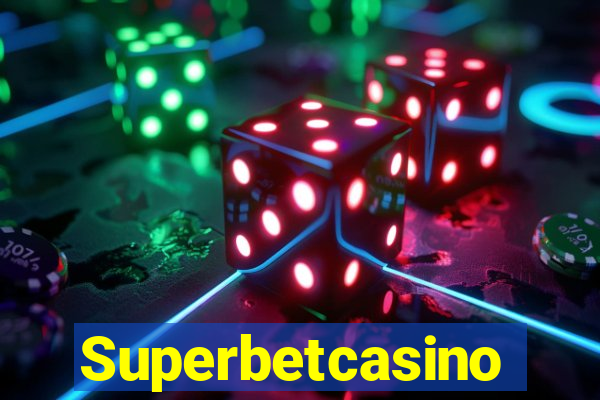 Superbetcasino