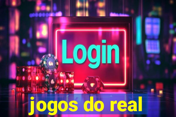 jogos do real