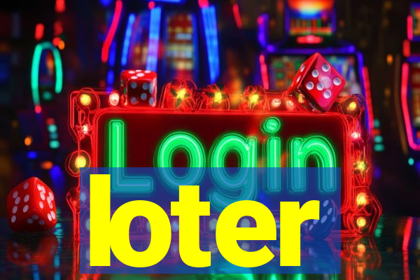 loter