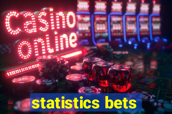 statistics bets