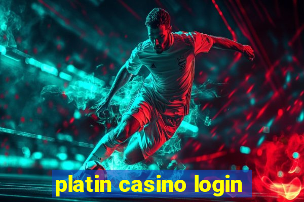 platin casino login