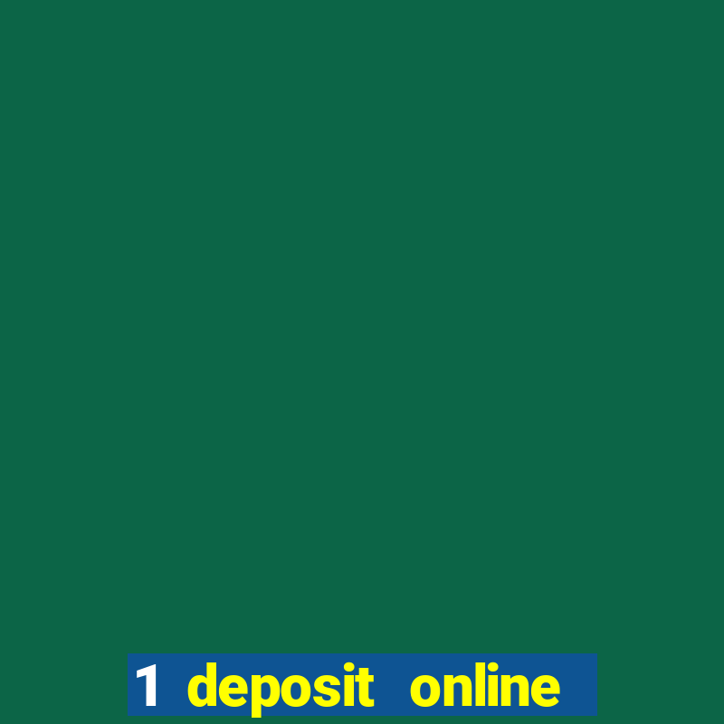 1 deposit online casino nz