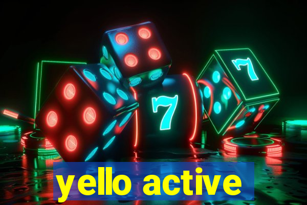 yello active