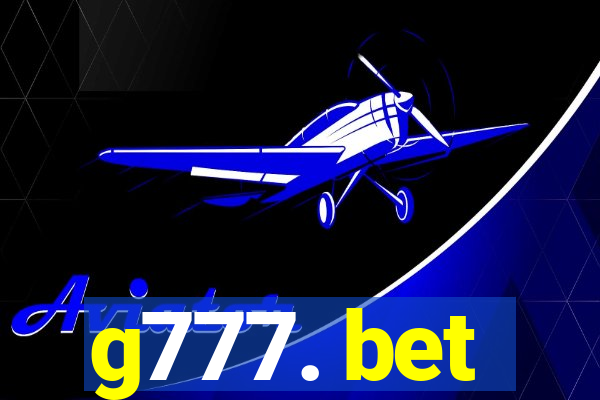 g777. bet