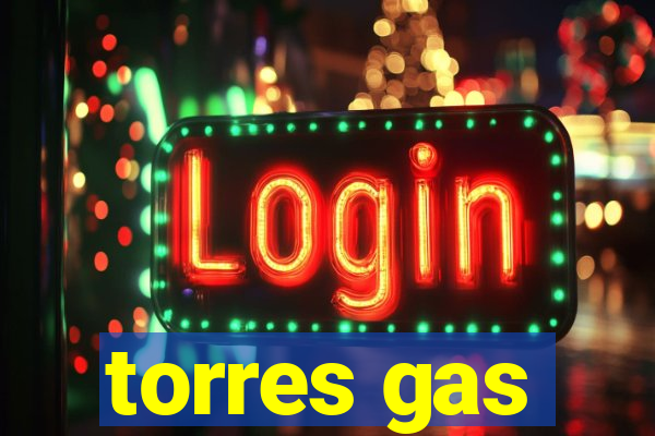 torres gas