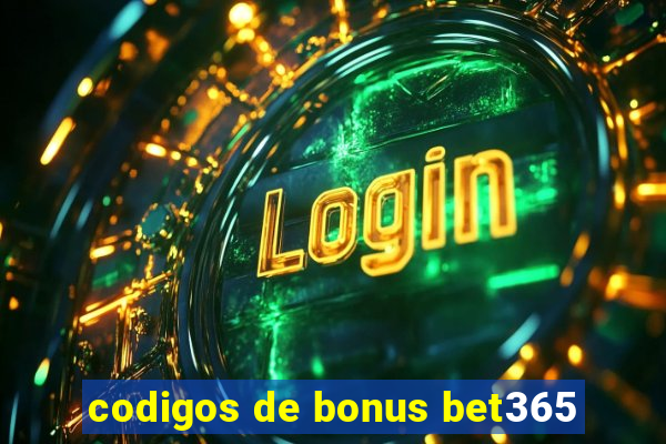 codigos de bonus bet365