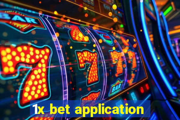 1x bet application