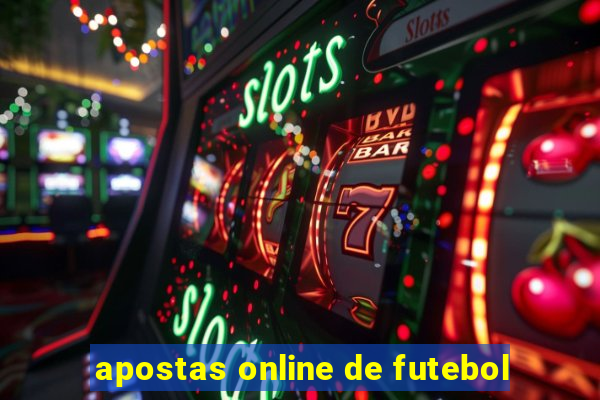 apostas online de futebol