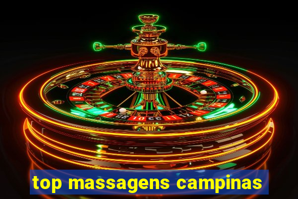 top massagens campinas