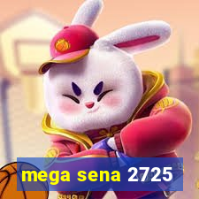 mega sena 2725