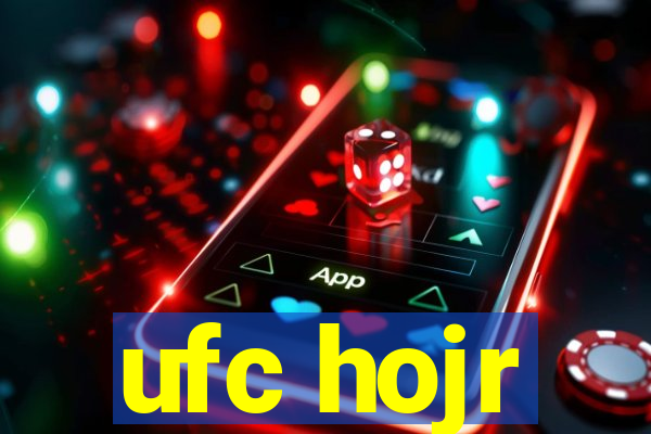 ufc hojr