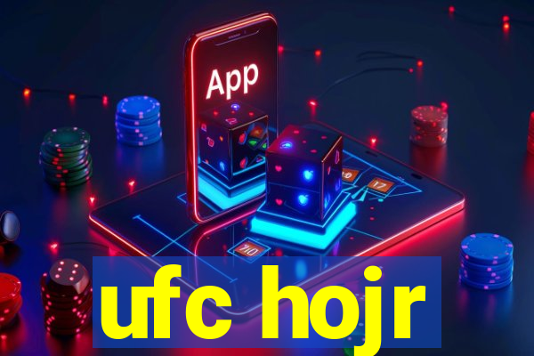 ufc hojr