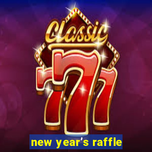 new year’s raffle