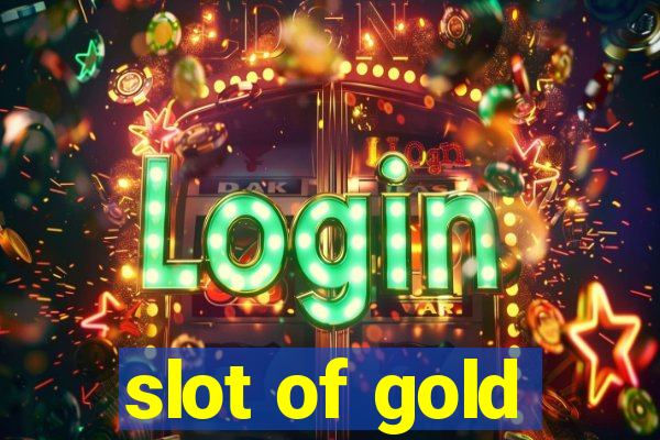 slot of gold