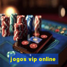 jogos vip online