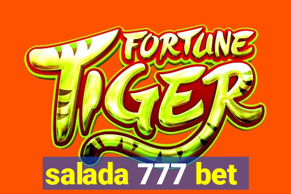 salada 777 bet