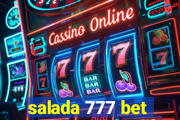 salada 777 bet