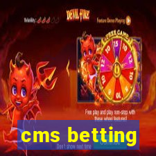 cms betting