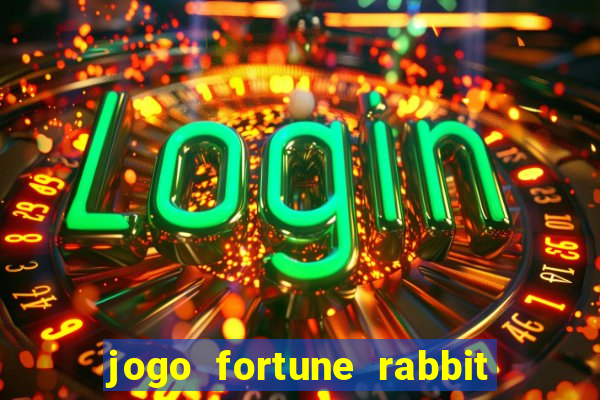 jogo fortune rabbit como jogar