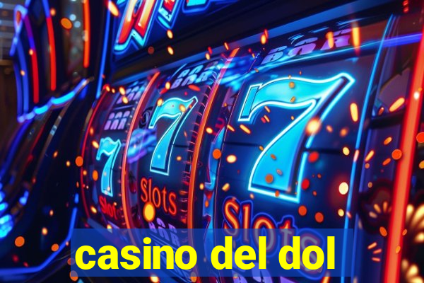 casino del dol