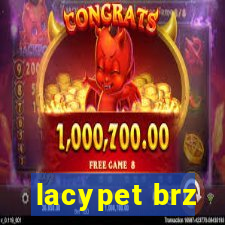 lacypet brz