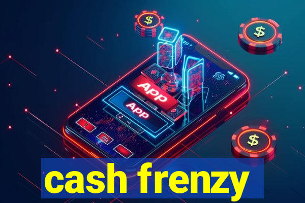 cash frenzy