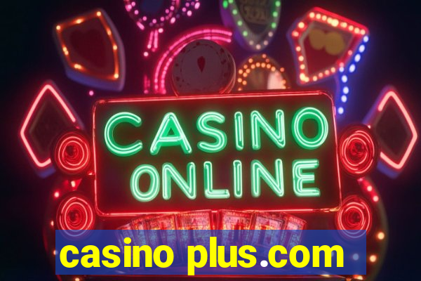 casino plus.com