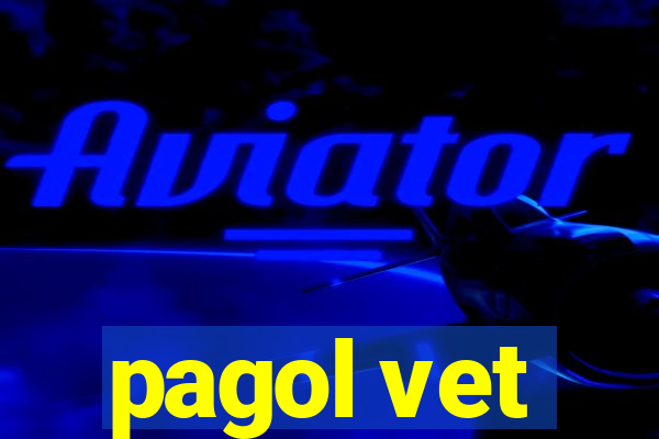 pagol vet