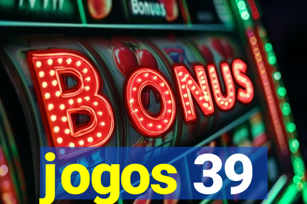 jogos 39