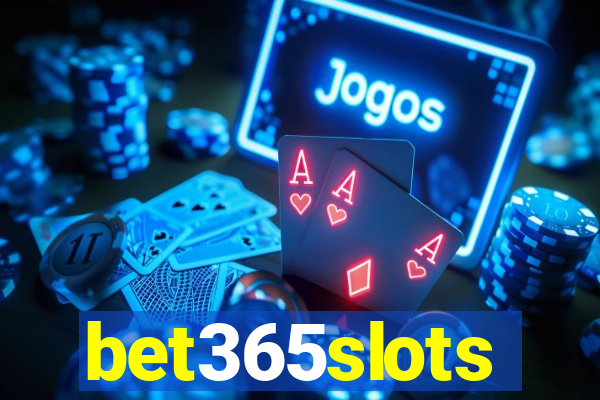 bet365slots