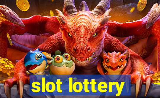 slot lottery