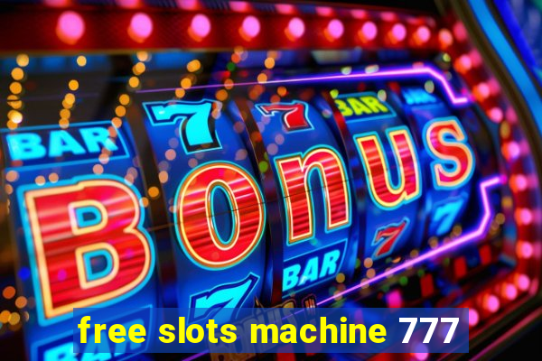 free slots machine 777