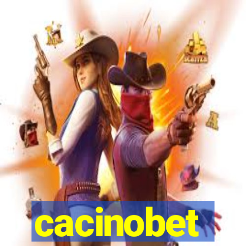 cacinobet