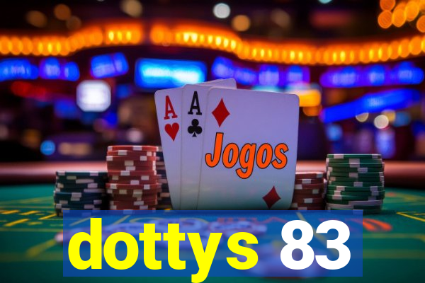 dottys 83