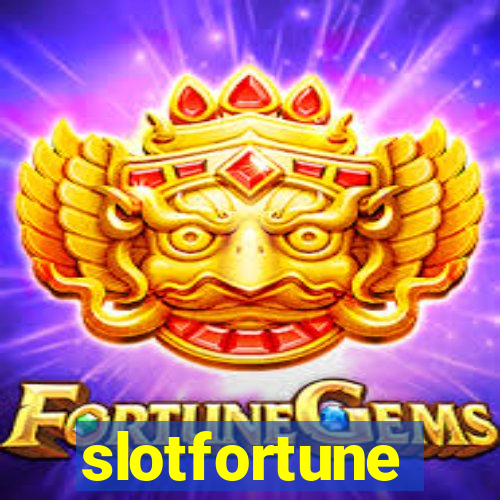 slotfortune