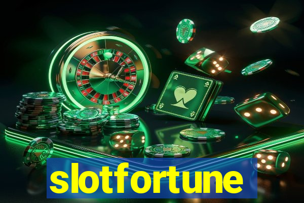 slotfortune