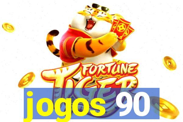 jogos 90