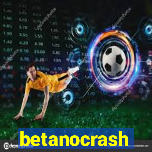 betanocrash